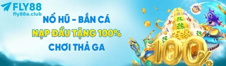 Khuyến Mãi FLY88A – Cơ Hội Thưởng Lớn Mỗi Ngày